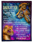 Personalized Lion To My Daughter From Dad Never Forget That I Love You Great Customized Blanket Gifts For Birthday Christmas Thanksgiving Anniversary