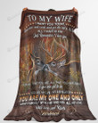 Personalized Family To My Wife JUst Remember I Love You, You Are My One And Only  Sherpa Fleece Blanket