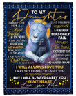 Personalized Family To My Daughter I Will Always Love You, I Will Always Carry You In My Heart Sherpa Fleece Blanket
