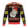 Santas A Wanker For Unisex Ugly Christmas Sweater, All Over Print