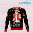 Jesus Birthday Funny Ugly Christmas Sweater