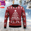 First Christmas With My Hot Fiance Ugly Christmas Sweater, All Over Print Sweatshirt