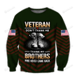 US Veteran Dont Thank Me Thank My Brothers Who Never Came Back Ugly Christmas Sweater, All Over Print Sweatshirt