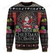 Christmas Is Coming Santa For Unisex Ugly Christmas Sweater, All Over Print Sweatshirt