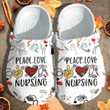 Peace Love Nursing Crocs Crocband Clogs, Gift For Lover Peace Love Nursing Crocs Comfy Footwear