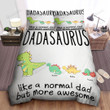 Personalized Daddysaurus Daddy Dinosaur Bed Sheets Spread Duvet Cover Bedding Set