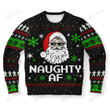Naughty Af For Unisex Ugly Christmas Sweater, All Over Print Sweatshirt