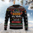 I've Been Good All Year Just Ask Grandma Ugly Christmas Sweater, I've Been Good All Year Just Ask Grandma 3D All Over Printed Sweater