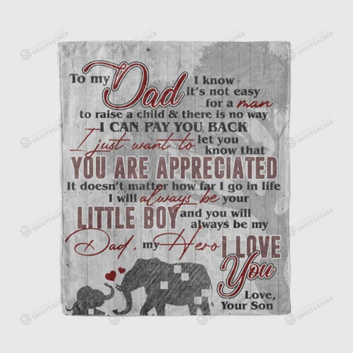 Personalized To My Dad Elephant Fleece Blanket From Son You Are Appreciated Great Customized Gift For Father's Day Birthday Christmas Thanksgiving