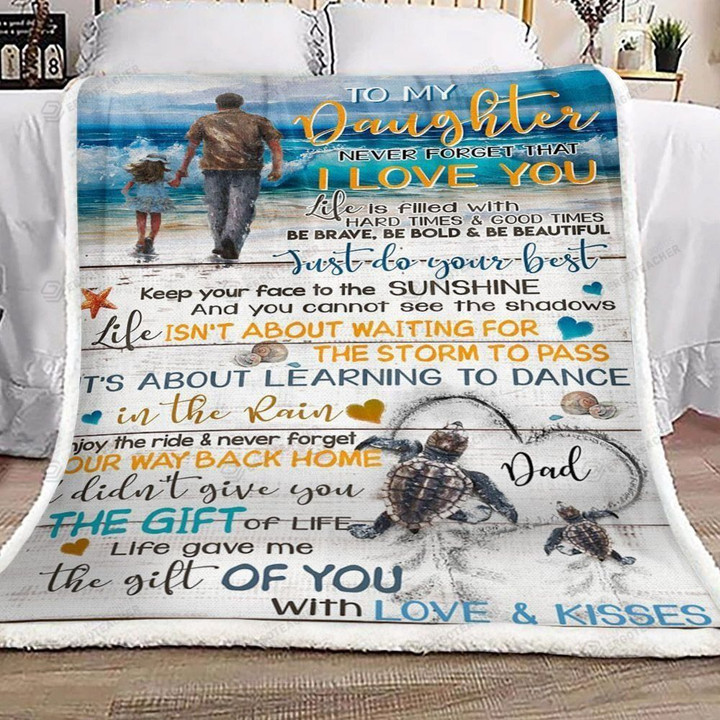 Personalized Turtle To My Daughter From Dad Keep Your Face To The Sunshine Sherpa Fleece Blanket Meaningful Gifts For Her Great Customized Gifts For Birthday Christmas Thanksgiving Graduation