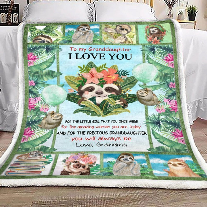 Personalized Sloth For The Amazing Woman You Are Today To My Granddaughter From Grandma Sherpa Fleece Blanket Great Customized Blanket Gifts For Birthday Christmas Thanksgiving Mother’s Day