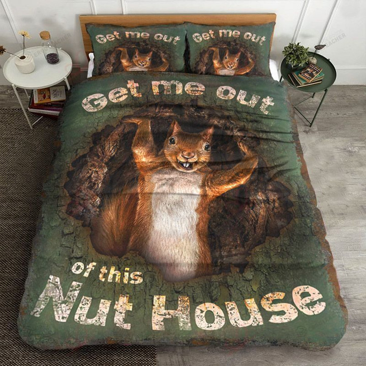 Squirrel Get Me Out Of This Nut House Bed Sheets Duvet Cover Bedding Sets