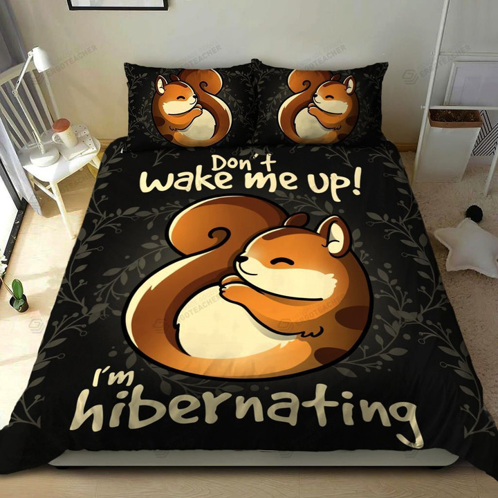 Squirrel Don't Wake Me Up Bed Sheets Duvet Cover Bedding Sets