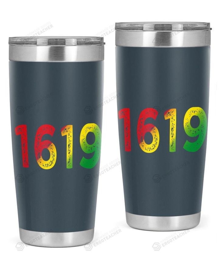 1619 Slavery Heritage Black History Month Stainless Steel Tumbler, Tumbler Cups For Coffee Or Tea, Great Gifts For Thanksgiving Birthday Christmas