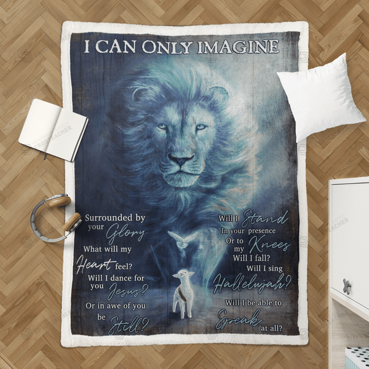 I Can Only Imagine Lion And Lamb Sherpa Fleece Blanket Great Customized Blanket Gifts For Birthday Christmas Thanksgiving Anniversary