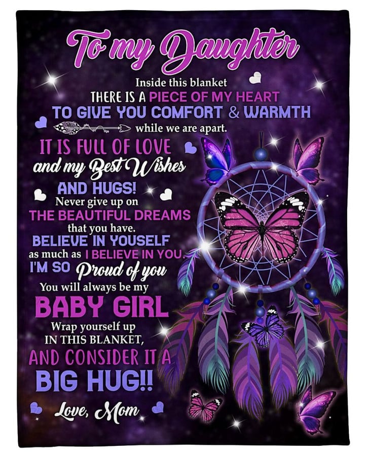 Personalized Family To My Daughter I Am So Proud Of You, You Will Always Be My Baby Girl Sherpa Fleece Blanket