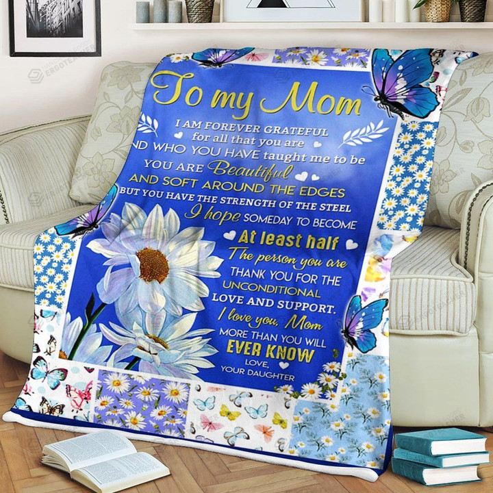 Personalized To My Mom I'm Forever Grateful From Daughter Daisy Flowers Butterflies Sherpa Fleece Blanket Great Customized Blanket Gifts For Birthday Christmas Thanksgiving