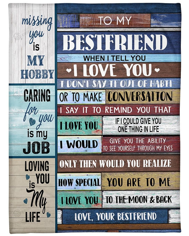 Personalized To My Bestfriend I Love You, Loving You Is My Life Sherpa Fleece Blanket Great Customized Blanket Gifts For Birthday Christmas Thanksgiving Anniversary