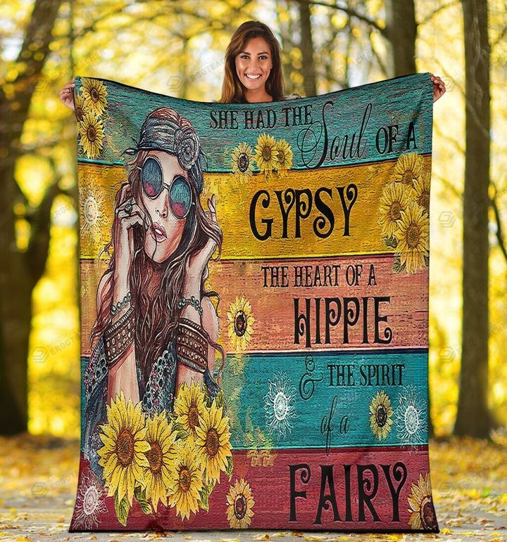 Hippie She Has The Soul Of A HIPPIE Fairy Fleece Blanket Great Customized Blanket Gifts For Birthday Christmas Thanksgiving