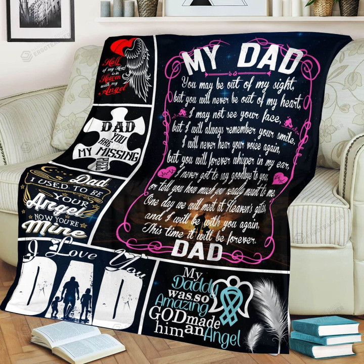 My Dad  Dad  I Used To Be Your Angel Now You're  Mine Fleece Blanket Great Customized Blanket Gifts For  Dad, Anniversary