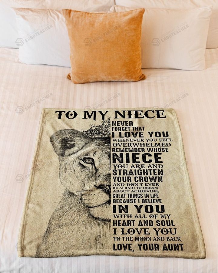 Personalized To My Nice Never Forget That I Love You, Whose Niece You Are From Aunt, Lioness Queen Sherpa Fleece Blanket Great Customized Blanket Gifts For Birthday Christmas Thanksgiving