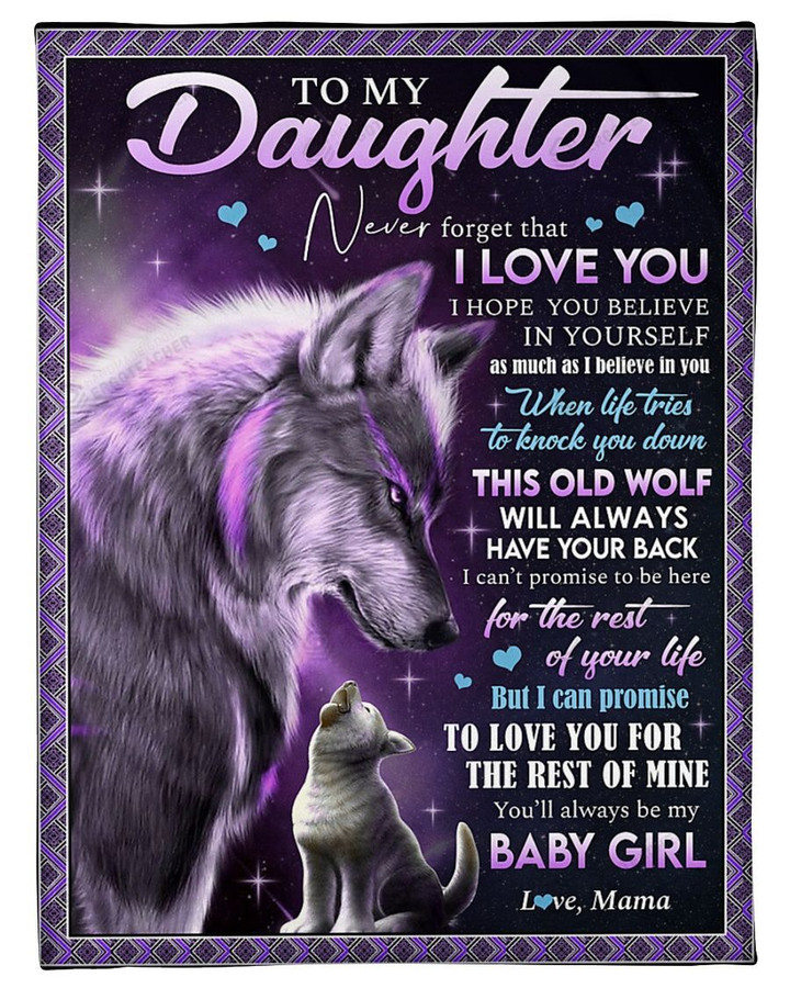 Personalized Custom Name Mom To My Daughter Wolf I Can't Promise To Be Here For The Rest Of Life But I Can Promise To Love You For The Rest Of Mine Fleece, Sherpa Blanket Great Gifts For Birthday Christmas Thanksgiving Anniversary