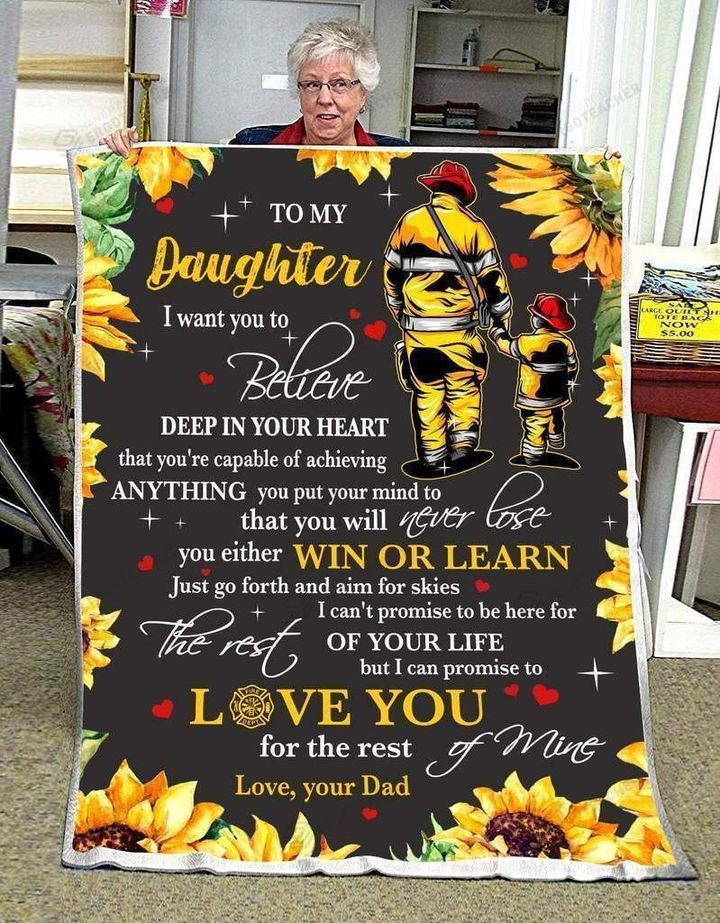 Personalized Sunflower Firefighter You Either Win Or Learn Just Go Forth And Aim For Skies Believe In Yourself As I Believe In You Forever Love You Fleece Blanket Great Customized Blanket Gifts For Birthday Christmas Thanksgiving