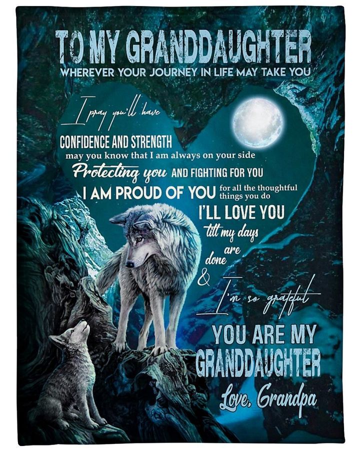 Personalized Family To My Granddaughter I Am Proud Of You, I'M Grateful You Are My Granddaughter Sherpa Fleece Blanket
