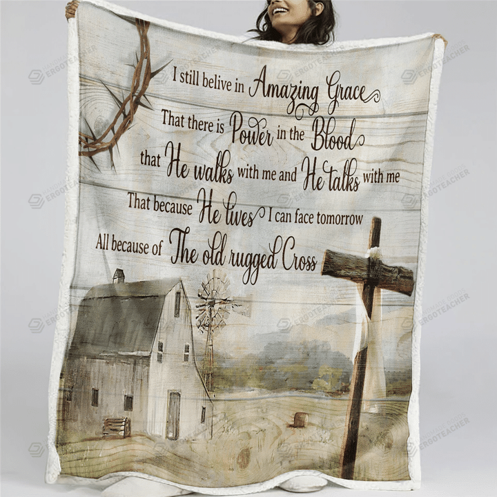 I Still Believe In Amazing Grace Jesus God 2 Fleece, Sherpa Blanket Great Gifts For Birthday Christmas Thanksgiving Anniversary