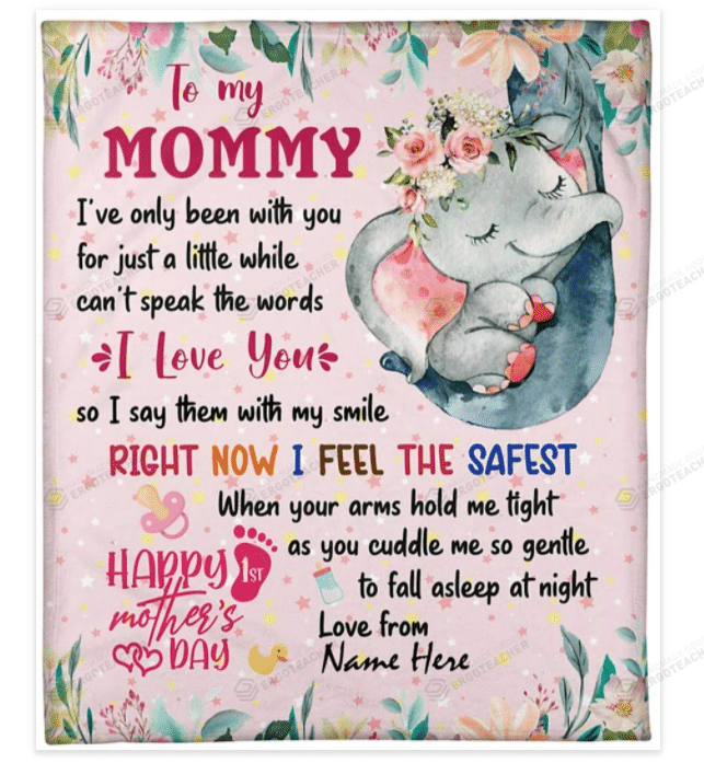 Personalized Elephant To My Mommy Right Now I Feel The Safest Sherpa Fleece Blanket Great Customized Blanket Gifts For Birthday Mother's Day