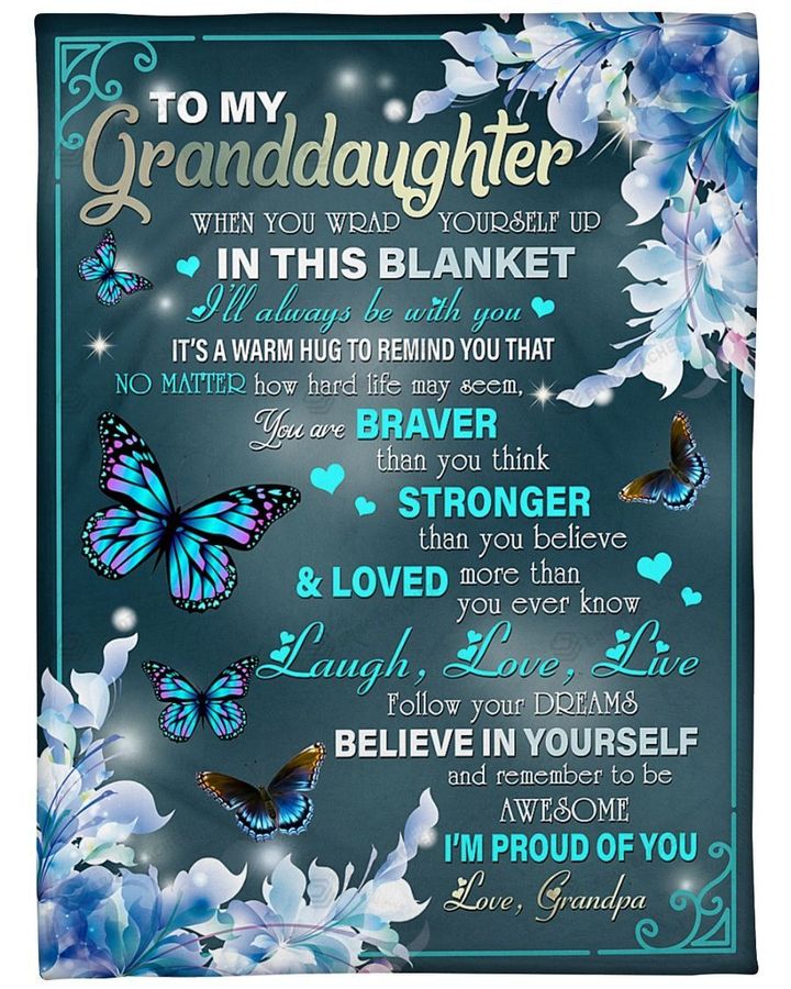 Personalized Family To My Granddaughter I'll Always Be With You, I'm Proud Of You Sherpa Fleece Blanket