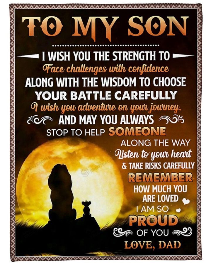 Personalized I Wish You Strength To Face Challenges Dad To Son Fleece Sherpa Blanket Great Customized Blanket Gift For Birthday Christmas Thanksgiving Anniversary