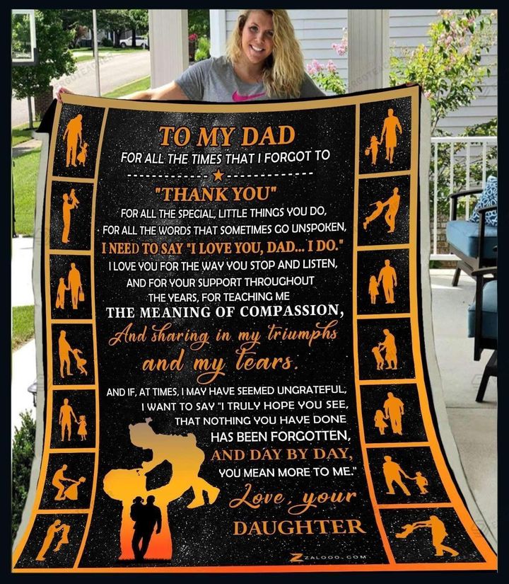 Personalized Family To My Dad For All The Times I Forgot To Thank You I Love You So Much All My Heart I Love You Fleece Blanket Great Customized Blanket Gifts For Birthday Christmas Thanksgiving