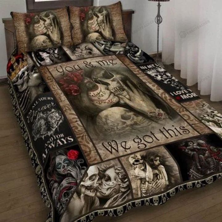 Skull You And Me We Got This Bed Sheets Bedspread Duvet Cover Bedding Set