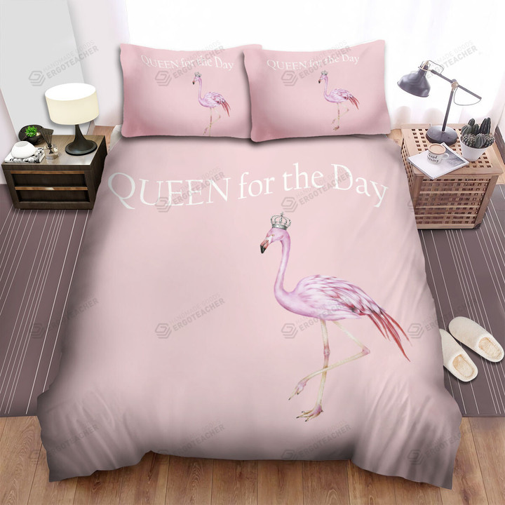The Flamingo Queen For The Day Bed Sheets Spread Duvet Cover Bedding Sets