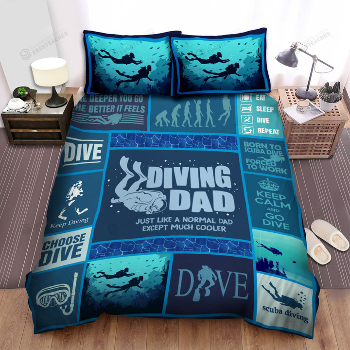 Scuba Diving Dad Just Like A Normal Dad Bed Sheets Spread Duvet Cover Bedding Sets
