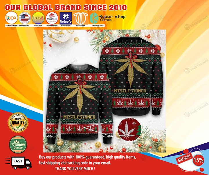 Merry Christmas Weed Mistle Stoned Ugly Sweater