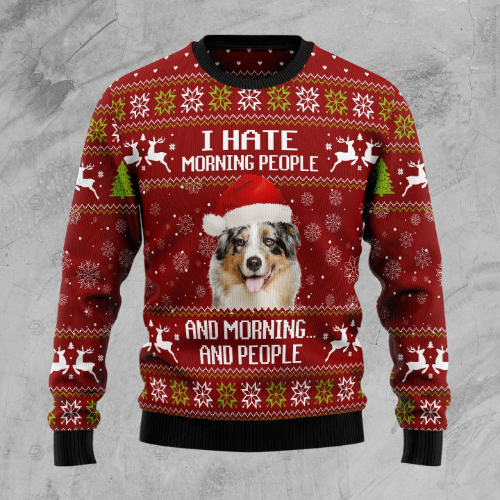 Australian Shepherd Hate Morning People Ugly Christmas Sweater, All Over Print Sweatshirt