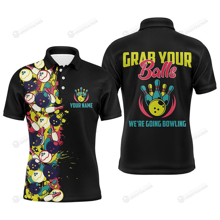 Grab Your Balls Funny Bowling Personalized Polo Shirt, Bowlers Jersey Unisex Golf Shirt
