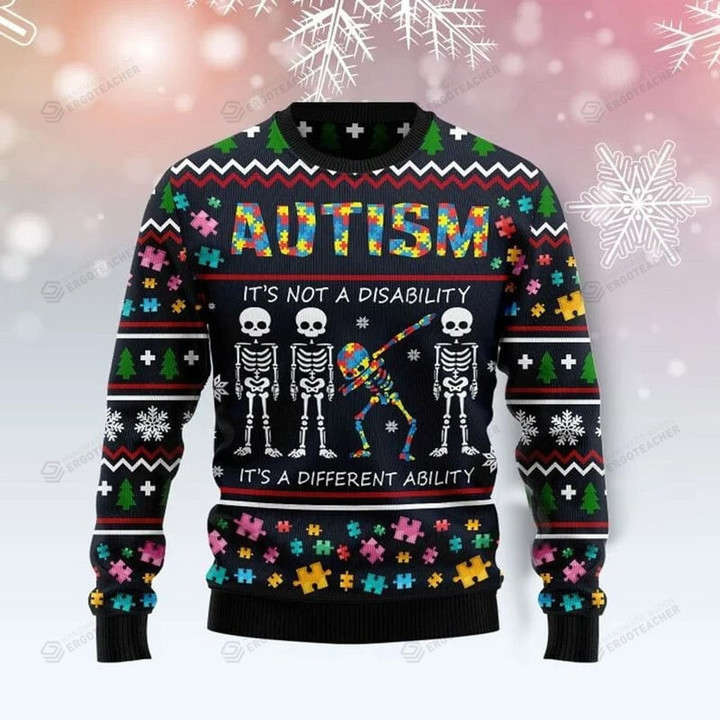 Autism It's not A Disability Ugly Christmas Sweater