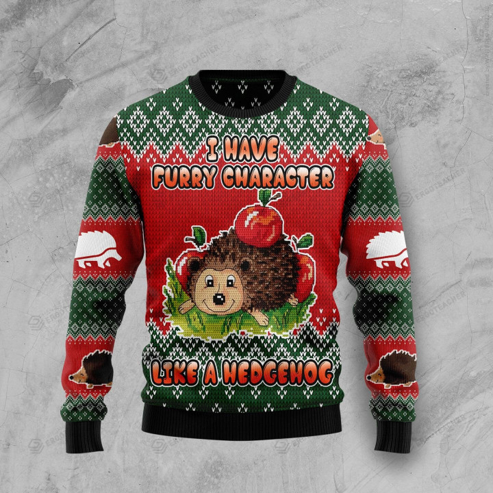I Have A Furry Character Like A Hedgehog Ugly Christmas Sweater, I Have A Furry Character Like A Hedgehog 3D All Over Printed Sweater