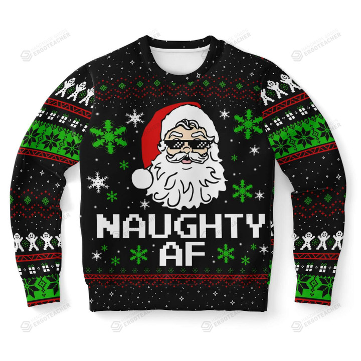 Naughty Af For Unisex Ugly Christmas Sweater, All Over Print Sweatshirt