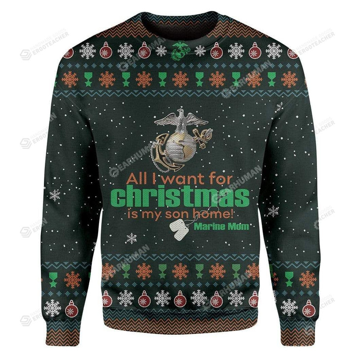 All I Want For Christmas Is My Son Home For Unisex Ugly Christmas Sweater, All Over Print Sweatshirt
