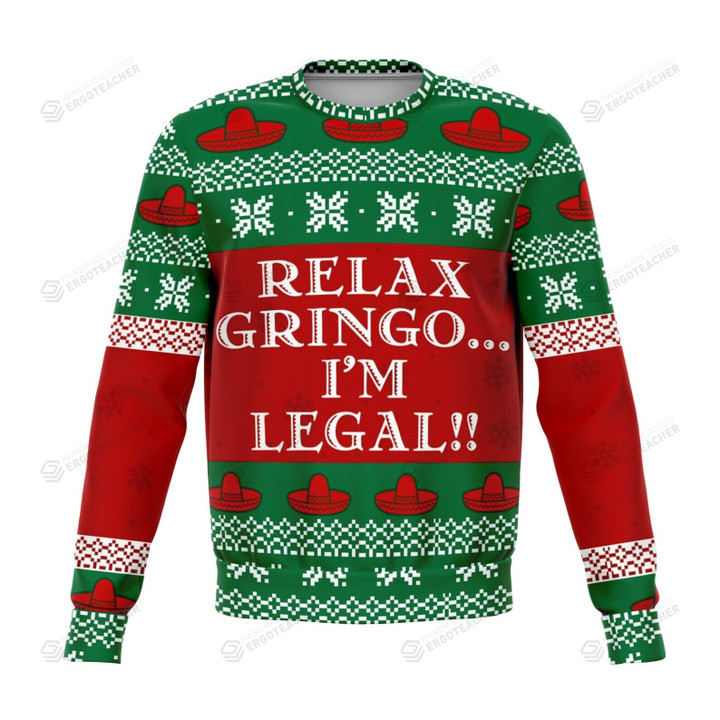 Relax Gringo Funny Ugly Christmas Sweater