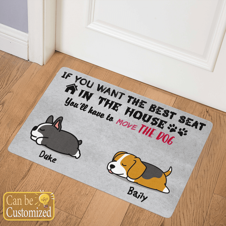 Personalized Door mat 2 Dogs If you want the best seat in the house You'll have to move the dog for dog lovers