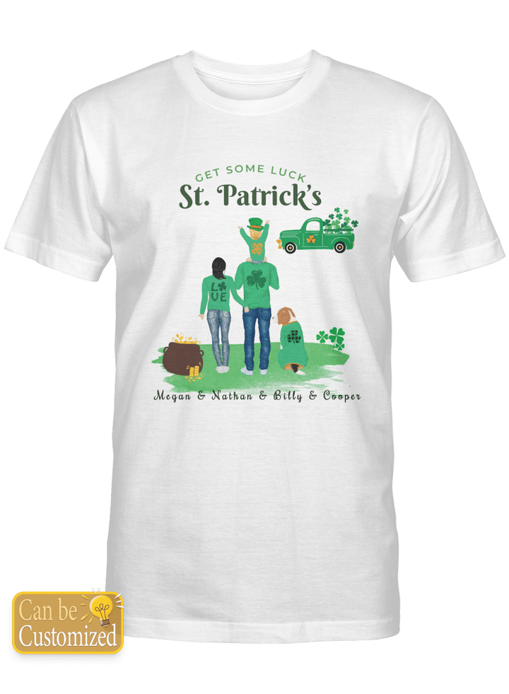 Personalized T-shirt get some luck st patrick day parents and son and pet for dog lovers