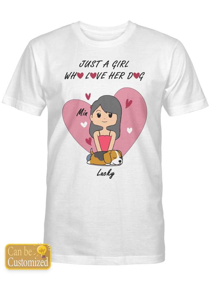 Personalized T-Shirt Just A Girl Who Love Her Dog 1 Dog For Cute Girl