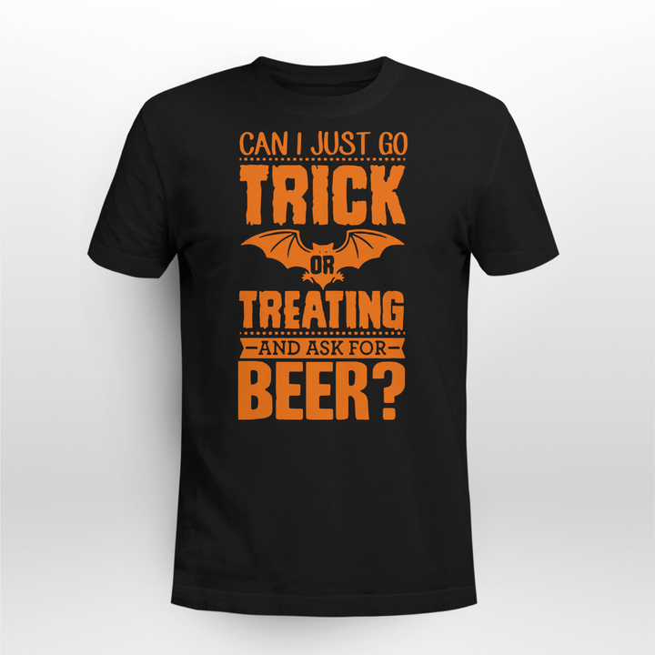 Can I Just Go Trick Or Treating And Ask For Beer Tank, Tee, Mug