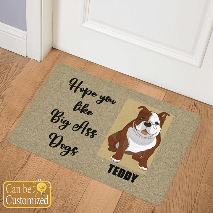 Personalized Door Mat Hope you like Big Ass Dogs for family