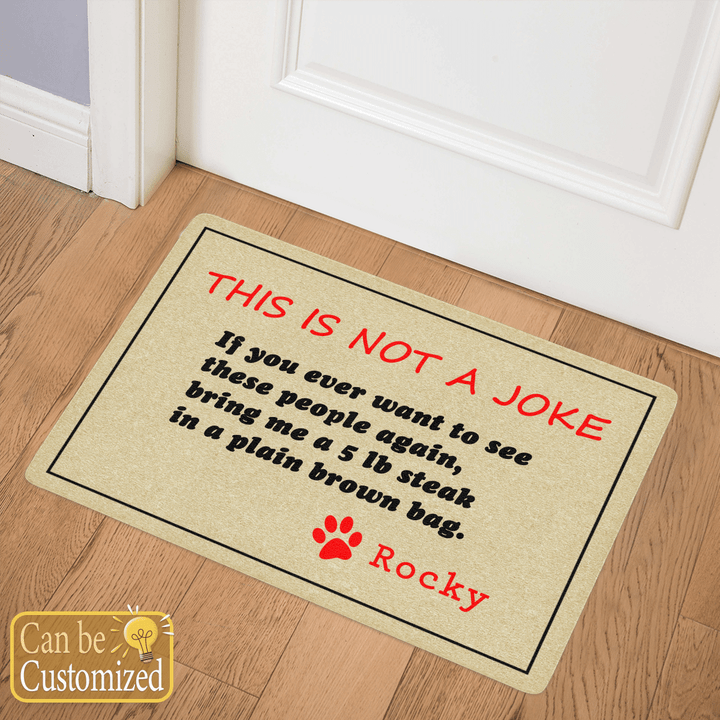 Personalized Door Mat This is not a joke for family